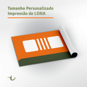 Impressão de Lona • Tamanho Personalizado Impressão Tinta Solvente UV em Lona Vinilica Defina deu tamanho 4x0 Cores Adicione seu revestimento Adicione seu acabamento Produção estimado entre 1 e 3 dias úteis